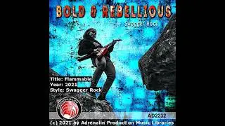 Flammable (2021, Production music, Swagger Rock)
