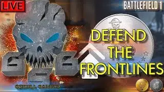 💀DEFEND THE FRONTLINES | SUMMER MISSION | BATTLEFIELD 1 | ROAD TO 1K SUBS | LIVE STREAM💀