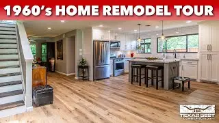 1960s HOME REMODEL TOUR | Texas Best Construction