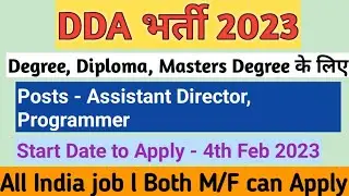 DDA Recruitment 2023 &ndash; Apply Online for 279 Assistant Director, Programmer