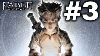 Fable Anniversary Gameplay Walkthrough [No Commentary]