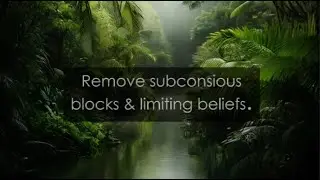 This Powerful Subliminal Will Remove Your Mental Blocks FOREVER!