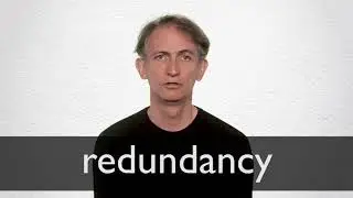 Как произносится REDUNDANCY в британском английском