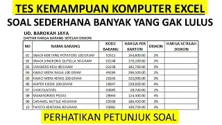 TES MICROSOFT EXCEL UNTUK SELEKSI LAMARAN KERJA