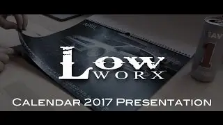 LowWorx Calendar 2017 - 
