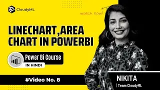 V 8 - Linechart, Areachart | Complete PowerBi Course (in Hindi)