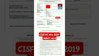 CISF HC min 2019 admit card out #cisf #cisfexamdate #cisfheadconstableministerial2019writtenexamdate
