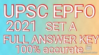 UPSC EPFO 2021 ANSWER KEYS