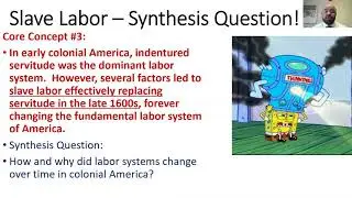 L6 U4 APUSH - Labor Systems in Colonial America