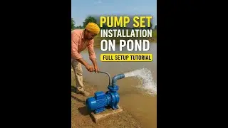 Installing Pump Set on Pond | Full Setup & Water Flow Test | How to Install a Pump Set on Pond