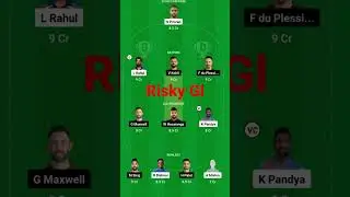 RCB VS LSG Dream11 Risky Gl Team