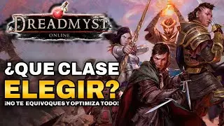 DREADMYST: Class Guide to Get Started! 🔥