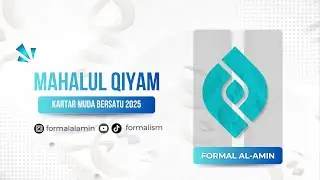 Formal Al-Amin - Mahalulqiyam | Maulid Nabi Kartar Muda Bersatu 2025