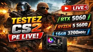 🔴TEST FPS CS2 RTX 5060 RYZEN 5 5600 16GB 3200 - DE VANZARE 4200 LEI