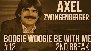 12. Boogie Woogie Be With Me - 2nd Break  (Looped 30 times)