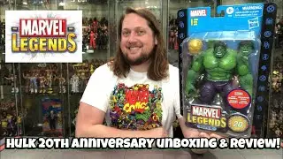 Hulk 20th Anniversary Marvel Legends Unboxing & Review!
