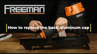 How to Replace the Back Aluminum Cap | Freeman Tools