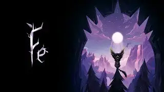 Fe (Xbox One) - Campanha - Parte 1