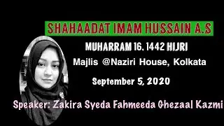 Majlis #37 Shahaadat Imam Hussain (as)