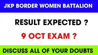 JK Police Women Battalion Result 2022 | Why Late ! & October Exam