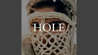 Hole