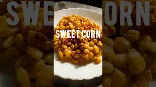 #sweet corn #recipe #shorts #short video #trending shorts #youtube shorts #viral shorts #food