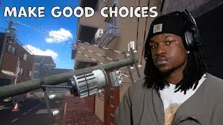 I'm fed up with this game... | Make good choices | Part 2