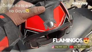 Weekend Ride Pe Hua Problem😭 GoPro ka Nuksan Ho Gaya😭 Ride to Bhigwan Lake😍 Flamingo Dikh Gaye 😍