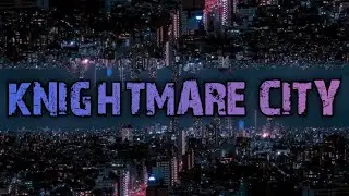 Knightmare City | Samsung Galaxy S23 Ultra Movie | Mcpro24fps | 4K Cinematic Film