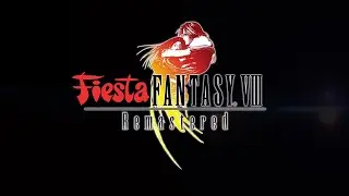 Fiesta Fantasy VIII: Pieces of Me