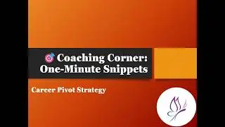 🎯 Coaching Corner Episode 74: Career Pivot Strategy | On Point Resume & Coaching Services 🎯