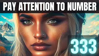 Why You're Seeing 333 | Angel Number 333 Meaning Love - Twin Flame, Bible Verse