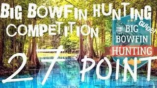 🎣Fishing Planet🔥Big Bowfin Hunting Competition⭐GUIDE⭐SPOTS ⭐ROTATION