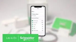 Видеоурок по приложению Wiser Energy &ndash; 3 из 4 | Schneider Electric
