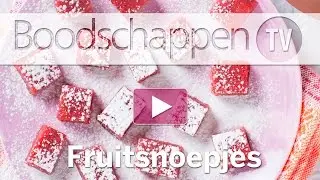 Fruitsnoepjes maken - Boodschappen TV