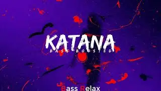 ethan ross - Katana (Bass Boosted)