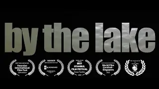 By the Lake-theatrical trailer