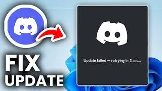 How To Fix Discord Update Failed Error - Full Guide
