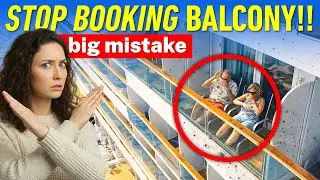 Why I Stopped Booking Balcony Cabins (It’s Not About the Price)