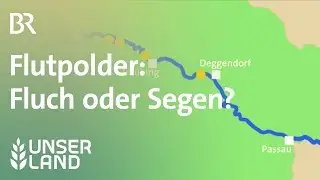 Flutpolder bei Regensburg: Widerstand der Landwirte wächst | Unser Land | BR Fernsehen