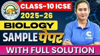 ICSE Class 10 Biology Sample Paper 2026 🔥 | New Pattern + Full Solution Explained!