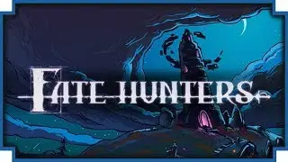 Fate Hunters - (Deckbuilding Dungeon Crawler) [Sponsored]