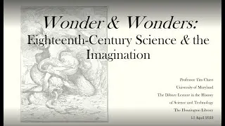 Wonder and Wonders: Eighteenth-Century Science and the Imagination