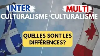 Les Diff&eacute;rences entre l&rsquo;Interculturalisme🔵et le Multiculturalisme 🔴