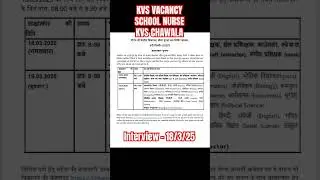 LATEST NURSING VACANCY | SCHOOL NURSE | NNG #kvs #kvstgtpgt #kvsprt #kvsdsssb #kvsadmitcard #kvsprt