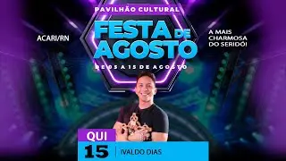 Show Religioso com Ivaldo Dias| Pavilh&atilde;o de Agosto 2024 em Acari/RN