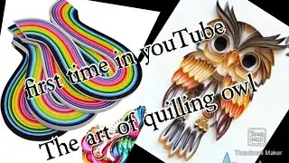 The art of quilling//paper quilled owl//wall decor easy//daksha's craft ideas