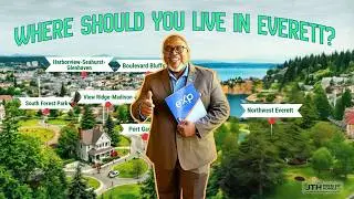 Top 7 Everett Neighborhoods for Every Lifestyle | #MovingToEverett