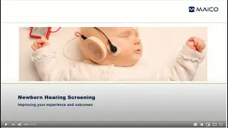 Newborn Hearing Screening: Improving your Experience & Outcomes
