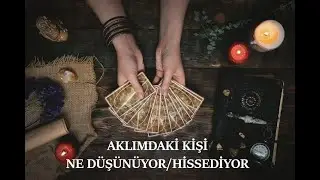 Aklımdaki Kişi Bana Karşı Ne Hissediyor/Düşünüyor? Deste Seç!